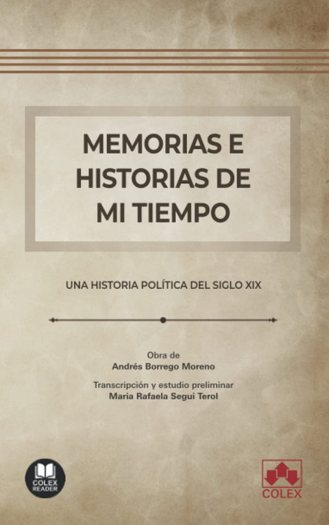  Memorias e historias de mi tiempo 