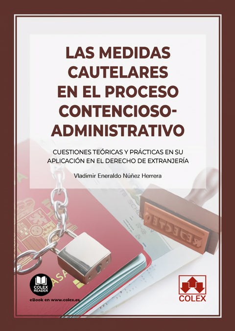  Las medidas cautelares en el procedimiento contencioso administrativo 