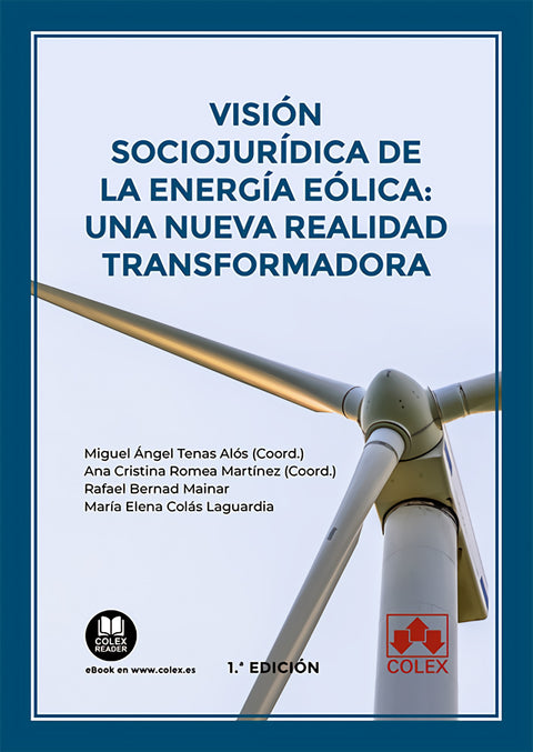  Visión sociojurídica de la energía eólica: una nueva realidad transformadora 