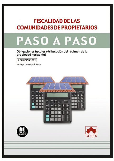  Fiscalidad de las comunidades de propietarios. Paso a paso 