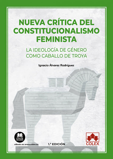  NUEVA CRITICA DEL CONSTITUCIONALISMO FEMINISTA. 