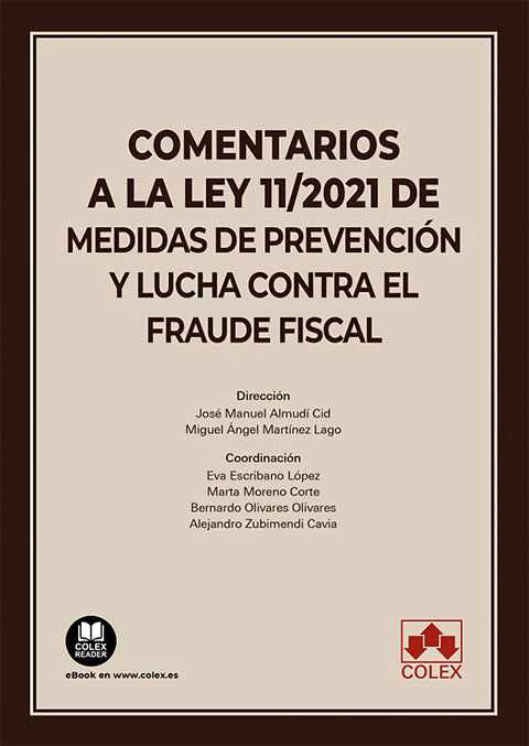  Comentarios a la Ley 11/2021 de medidas de prevención y lucha contra el fraude fiscal 