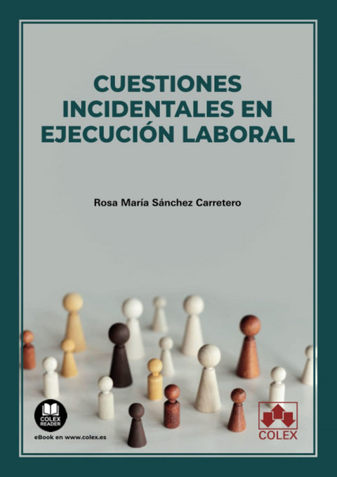  Cuestiones incidentales en ejecución laboral 