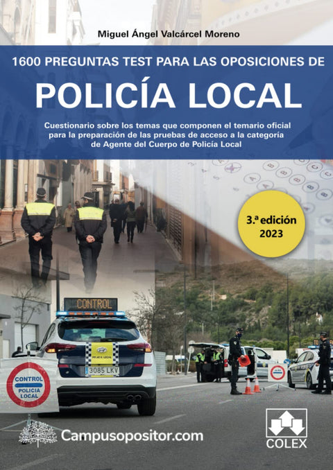  1600 PREGUNTAS TEST PARA LAS OPOSICIONES DE POLICIA LOCAL 