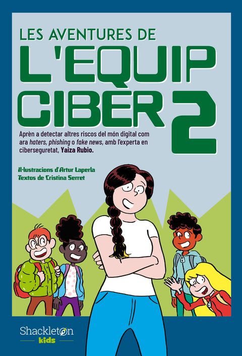  Les aventures de l'Equip Ciber 2 