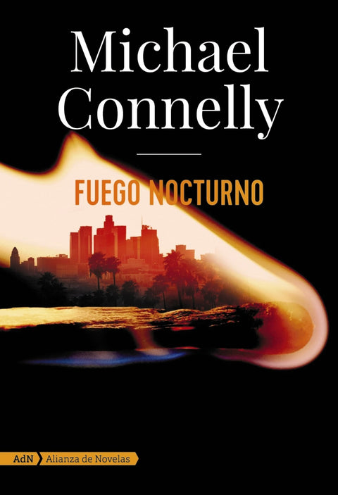  Fuego nocturno (Harry Bosch y Renée Ballard) 