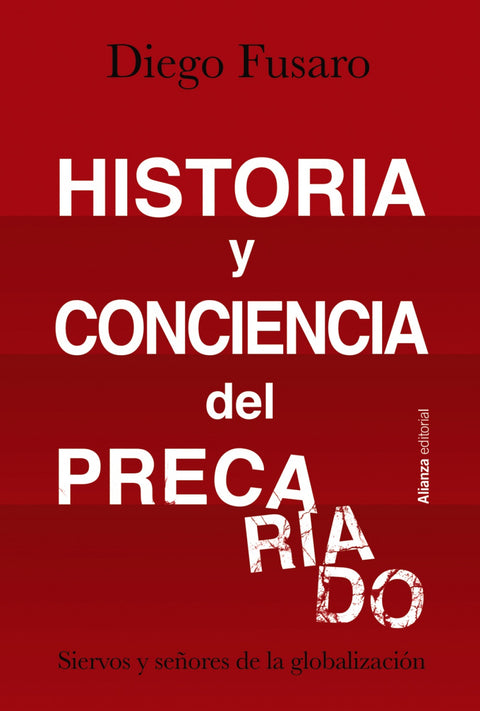  Historia y conciencia del precariado 