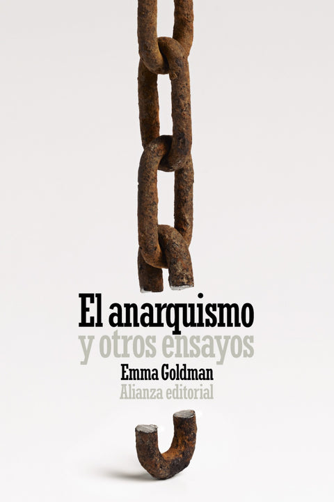  El anarquismo y otros ensayos 