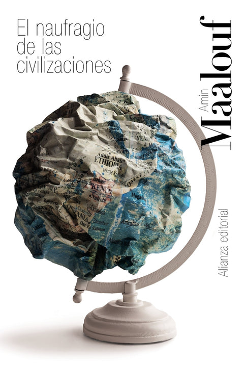  El naufragio de las civilizaciones 
