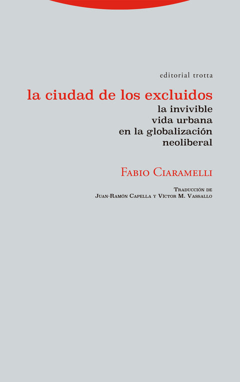  La ciudad de los excluidos 
