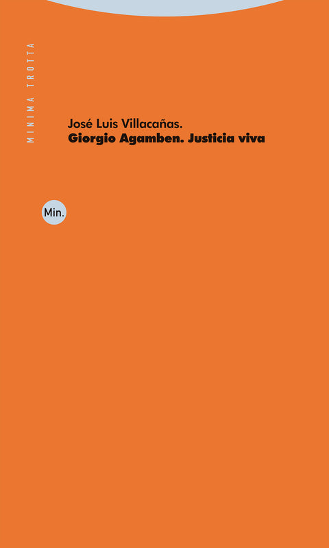  Giorgio Agamben. Justicia viva 