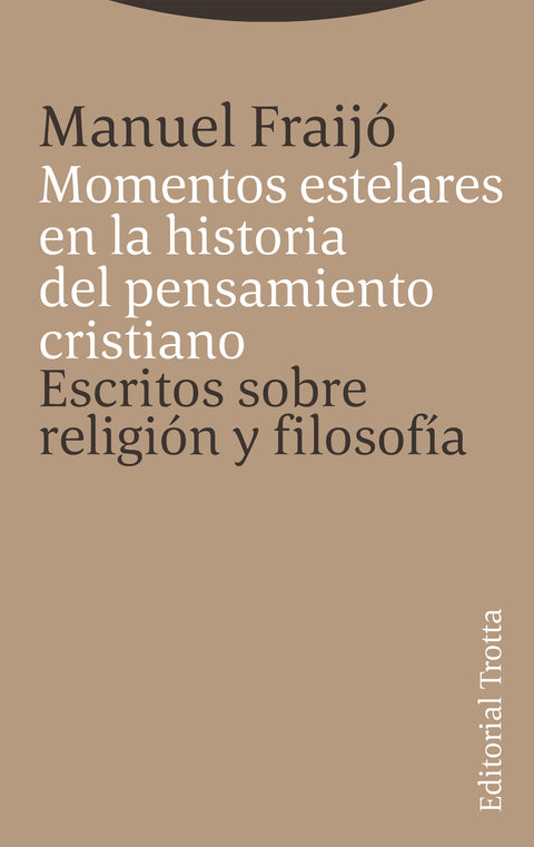  Momentos estelares en la historia del pensamiento cristiano 