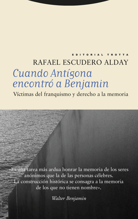  Cuando Antígona encontró a Benjamin 