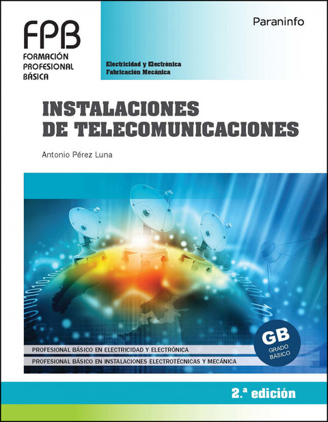  Instalaciones de telecomunicaciones 2ª edición 2021 