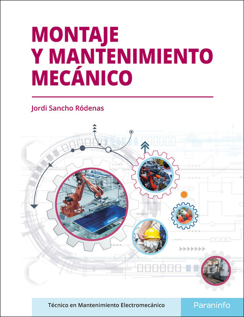  Montaje y mantenimiento mecánico 