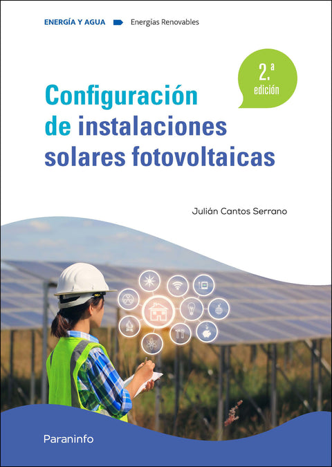  Configuración de instalaciones solares fotovoltaicas 2.ª edición 2022 
