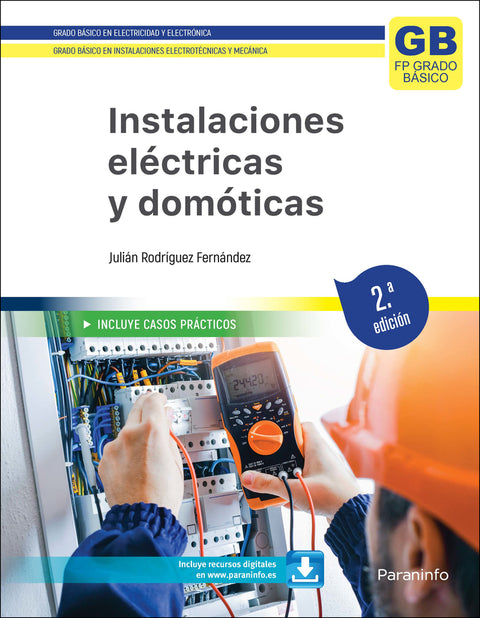  Instalaciones eléctricas y domóticas. 2.ª edición 2023 