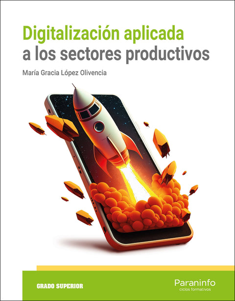  Digitalización aplicada a los sectores productivos (GS) 