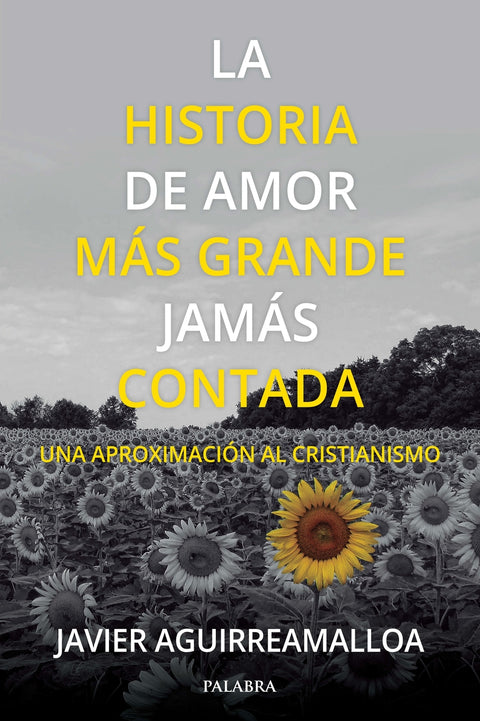  La historia de amor más grande jamás contada 