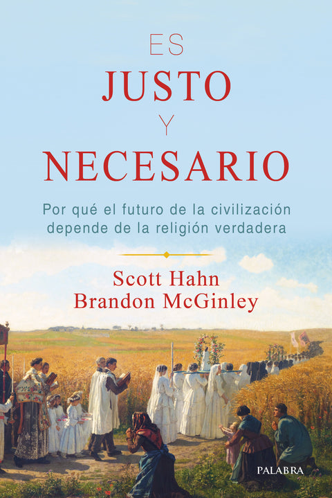  Es justo y necesario 