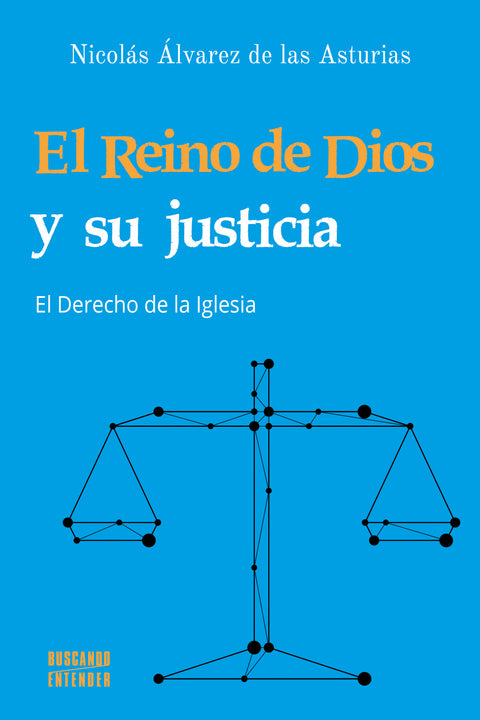 EL REINO DE DIOS Y SU JUSTICIA 