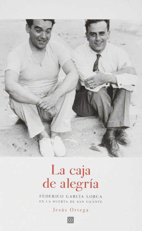  CAJA DE ALEGRIA FEDEREICO GARCIA LORCA EN LA HUERTA DE SAN 