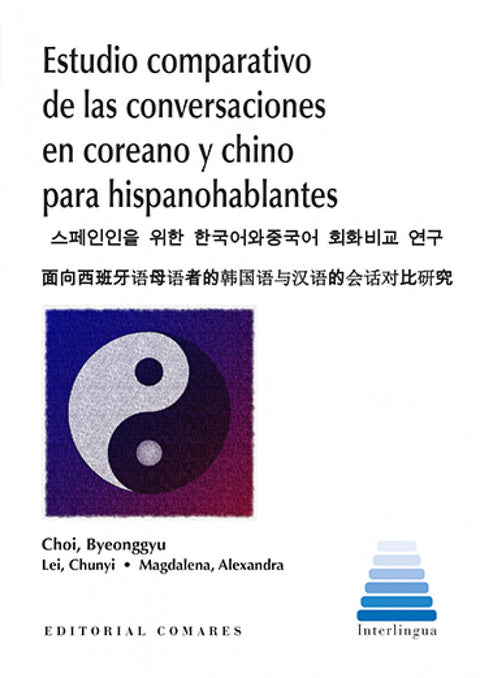  ESTUDIO COMPARATIVO DE LAS CONVERSACIONES EN COREANO Y CHINO 