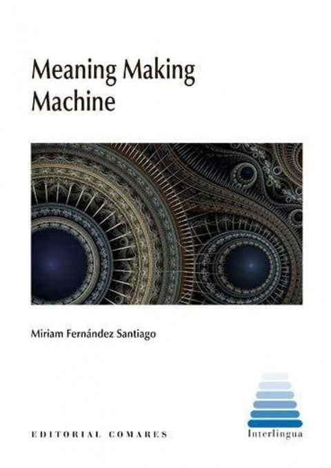  Meaning Making Machine 