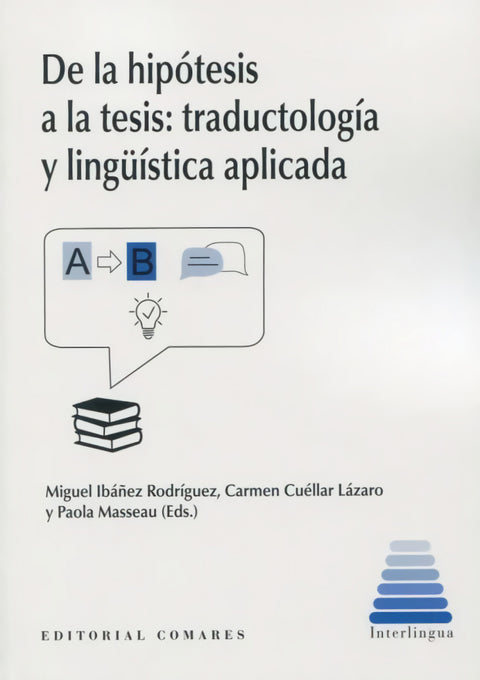  De la hipótesis a la tesis 