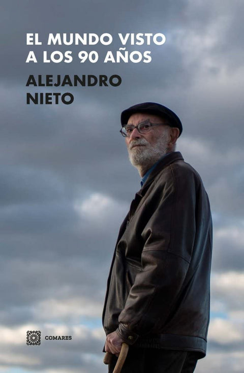  EL MUNDO VISTO A LOS NOVENTA AÑOS 