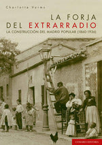  LA FORJA DEL EXTRARADIO 