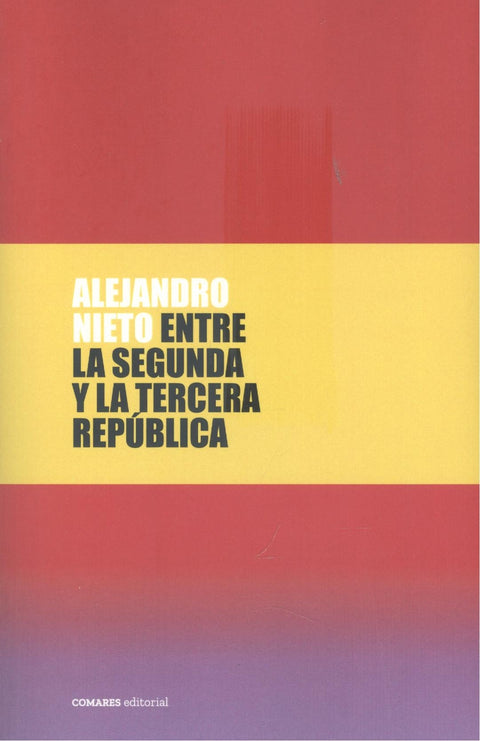  ENTRE LA SEGUNDA Y LA TERCERA REPÚBLICA 