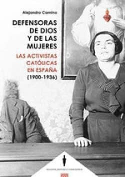  DEFENSORAS DE DIOS Y DE LAS MUJERES 