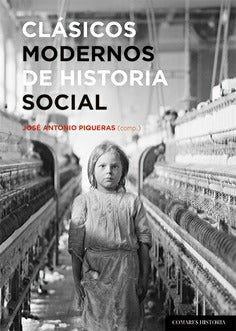  CLÁSICOS MODERNOS DE HISTORIA SOCIAL 