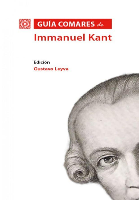  GUÍA COMARES DE IMMANUEL KANT 