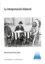  LA INTERPRETACIÓN BILATERAL 
