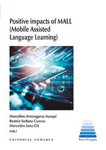  POSITIVE IMPACTS OF MALL (MOBILE ASSISTED LANGUAGE LEARNING) 