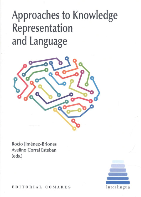  APPROACHES TO KNOWLEDGE REPRESENTATION AND LANGUAGE 