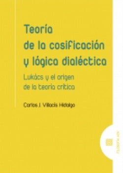  TEORIA DE LA COSIFICACION Y LOGICA DIALECTICA 