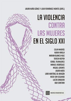  LA VIOLENCIA CONTRA LAS MUJERES EN EL SIGLO XXI 