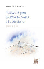  POEMAS PARA SIERRA NEVADA Y LA ALPUJARRA 