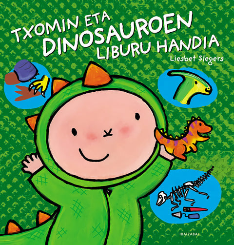  TXOMIN ETA DINOSAUROEN LIBURU HANDIA EUSKERA 