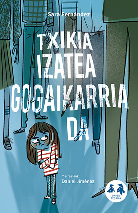  Txikia izatea gogaikarria da 