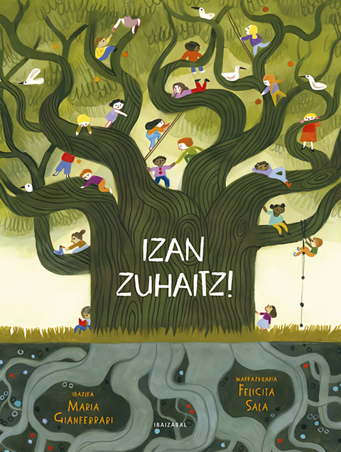  Izan zuhaitz! 
