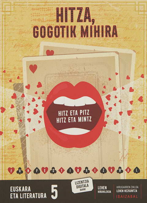 HITZA,GOGOTIK MIHIRA.EUSKARA ETA LITERATURA 5.LMH FANFEST 2022 