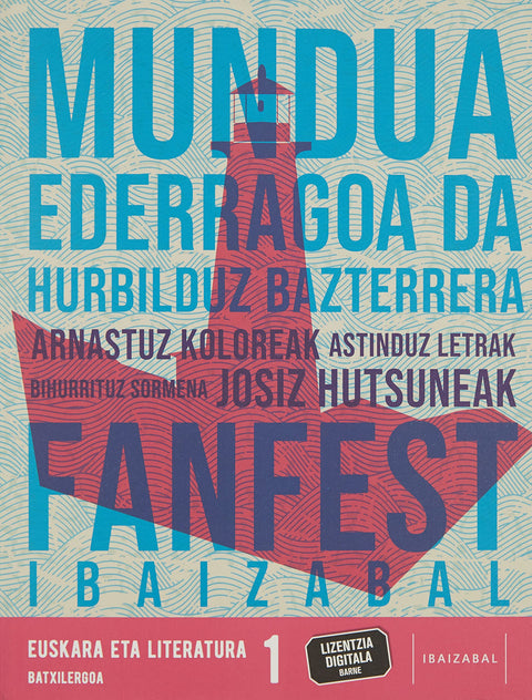  EUSKARA ETA LITERATURA 1.BATXILERGOA. FANFEST. EUSKADI 2022 