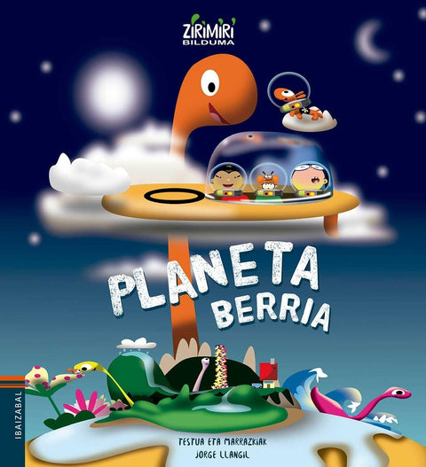  (EUS).PLANETA BERRIA.(ZIRIMIRI BILDUMA) 