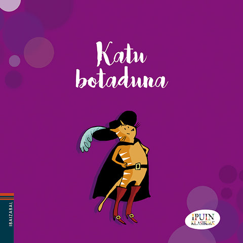  (EUS).KATU BOTADUNA.(IPUIN KLASIKOAK) 