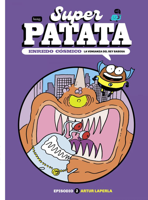  Superpatata, enredo cósmico 