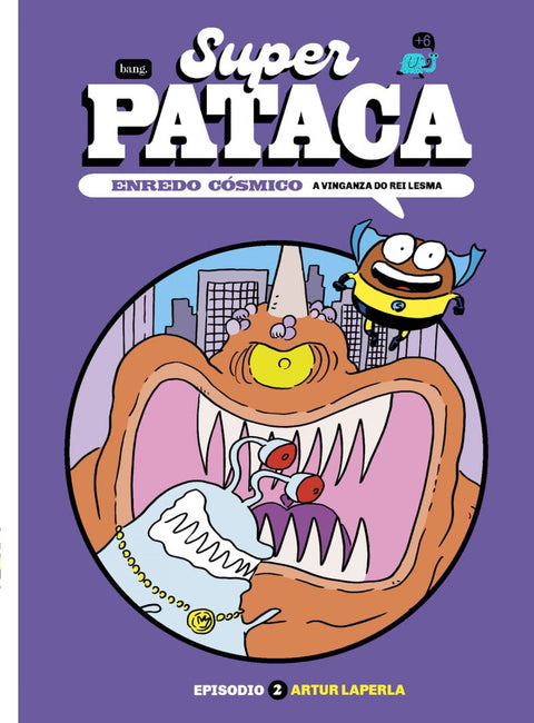  Superpataca, enredo cósmico 